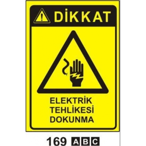 Elektrik Tehlikesi Dokunma Uyarı ikaz Levhası Elektrik Tehlikesi Dokunma Uyarı ikaz Levhası