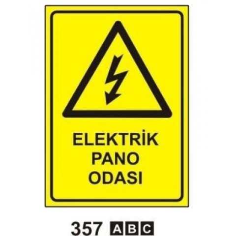Elektrik Pano Odası Uyarı ikaz Levhası Elektrik Pano Odası Uyarı ikaz Levhası