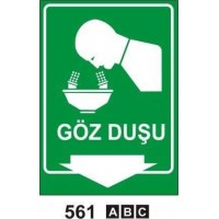 Göz Duşu Uyarı Levhası..