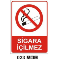Sigara İçilmez Uyarı Levhası..