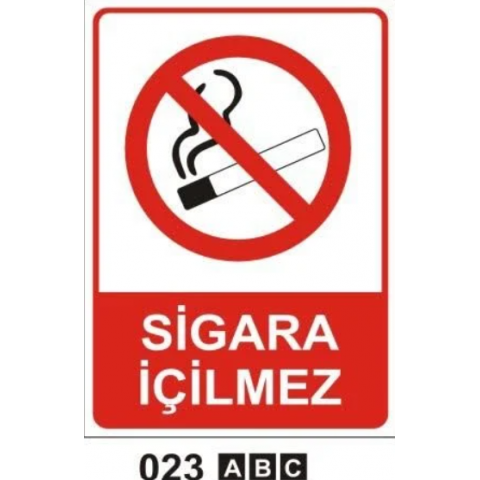 Sigara İçilmez Uyarı Levhası Sigara İçilmez Uyarı Levhası