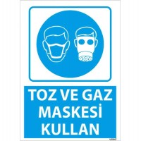 Toz ve Gaz Maskesi Kullan Uy..