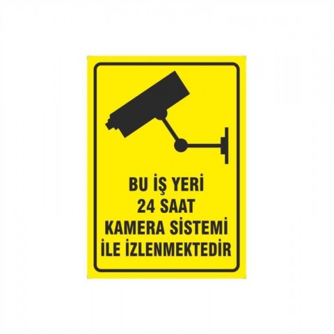 Bu İş Yeri 24 Saat Kamera Sistemi İle İzlenmektedir Uyarı ikaz Levhası Bu İş Yeri 24 Saat Kamera Sistemi İle İzlenmektedir Uyarı ikaz Levhası