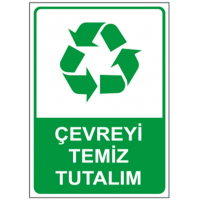 Çevreyi Temiz Tutalım Uyarı ..